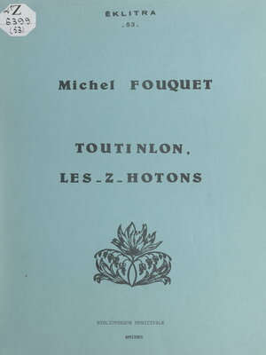 cover image of Toutinlon, les-z-hotons